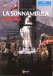Bellini: La Sonnambula - DVD