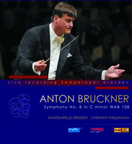 Staatskapelle Dresden, Christian Thielemann: Bruckner: Symphony No. 8 - Plak