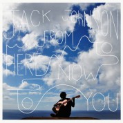 Jack Johnson: From Here To Now To You - Plak