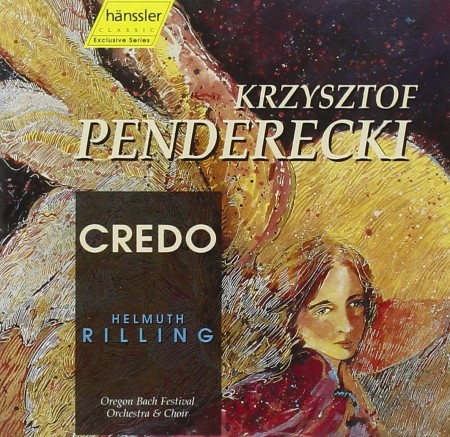 Juliane Banse, Marietta Simpson, Milagro Vargas, Thomas Quasthoff, Oregon Bach Festival Chorus, Oregon Bach Festival Orchestra, Helmuth Rilling: Penderecki: Credo - CD