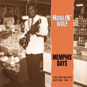 Howlin' Wolf: Memphis Days Vol.1 - Plak