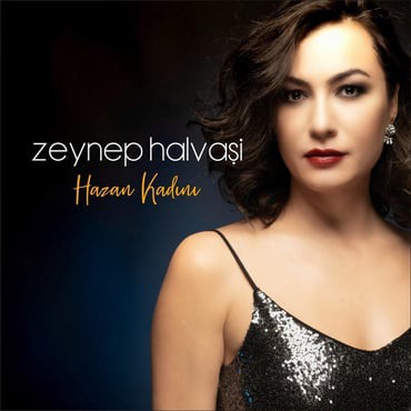 Zeynep Halvaşi: Hazan Kadını - CD
