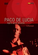 Michael Meert, Jose Montes Baquer: Paco de Lucia - Light and Shade, A Portrait By Michael Meert An - DVD