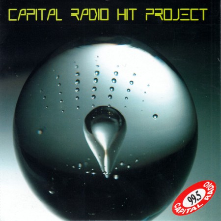 Çeşitli Sanatçılar: Capital Radio Hit Project - CD