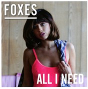Foxes: All I Need - CD