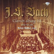 Matteo Messori: J.S. Bach: Clavier Übung (dritter Teil) - CD