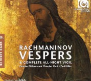 Estonian Philharmonic Chamber Choir, Paul Hillier: Rachmaninov: All-Night Vigil - SACD