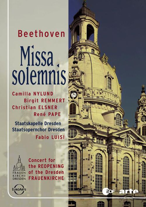 Camilla Nylund, Birgit Remmert, Christian Elsner, René Pap, Staatskapelle Dresden, Fabio Luisi: Beethoven: Missa Solemnis - DVD Foto #1