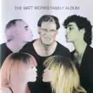 Carla Bley, Steve Swallow, Michael Mantler, Karen Mantler, Steve Weisberg: The WATT Works Family Album - CD Foto #1