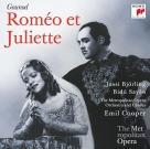 Emil Cooper, The Metropolitan Opera Orchestra and Chorus, Jussi Björling, Bidu Sayao: Gounod: Romeo & Juliette - CD Foto #1