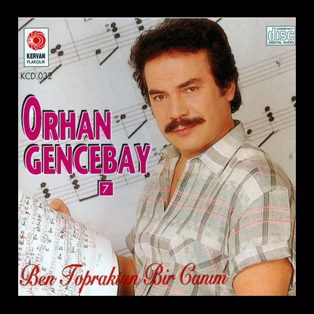 Orhan Gencebay: Ben Topraktan Bir Canım - CD