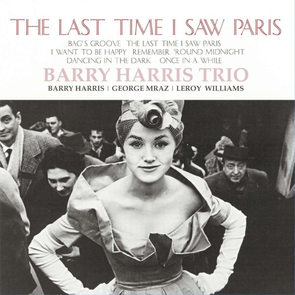 Barry Harris - The Last Time I Saw Paris