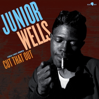 Junior Wells: Cut That Out - Plak