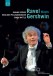 Ravel meets Gershwin (Gala 2003) - DVD