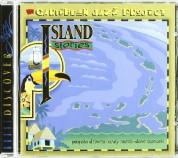 Caribbean Jazz Project: Island Stories - CD