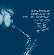 Gerry Mulligan: Rare And Unissued 1955 - 1956 Broadcasts - CD