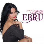 Ebru: Soran Olmadımı - CD