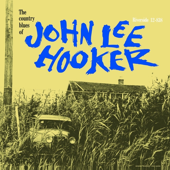 John Lee Hooker - The Country Blues