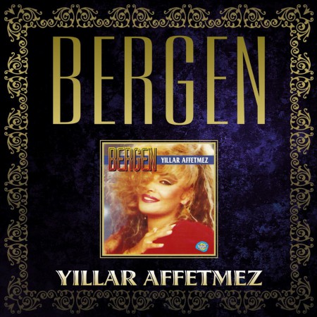 Bergen: Yıllar Affetmez - CD