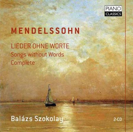 Balázs Szokolay: Mendelssohn: Lieder ohne Worte (Complete) - CD