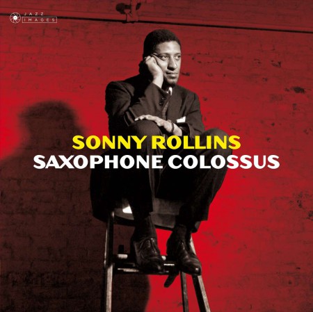 Sonny Rollins: Saxophone Colossus (Limited Edition) - Plak