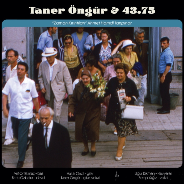 Taner Öngür, 43,75: Nerden Gelip Nereye Gidiyoruz / Zaman Kırıntıları - Plak Foto #2