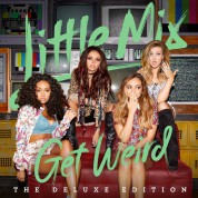 Little Mix: Get Weird (Deluxe Edition) - CD