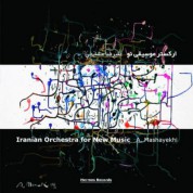 Alireza Mashayekhi, Iranian Orchestra for New Music: Iranian Orchestra for new Music - CD