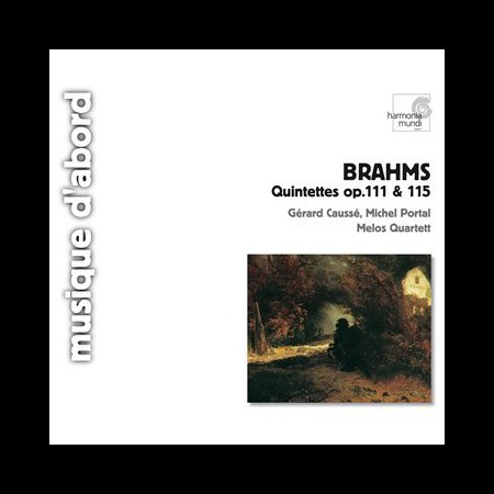 Gerard Causse, Michel Portal, Melos Quartet: Brahms: Quintettes op.111 & 115 - CD
