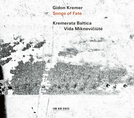 Gidon Kremer, Kremerata Baltica: Songs of Fate - CD