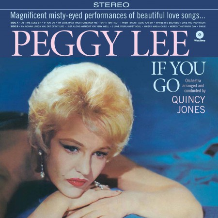Peggy Lee, Quincy Jones: If You Go - Plak