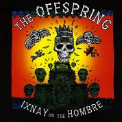 The Offspring: Ixnay On The Hombre - Plak