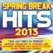 Spring Break Hits 2013 - CD