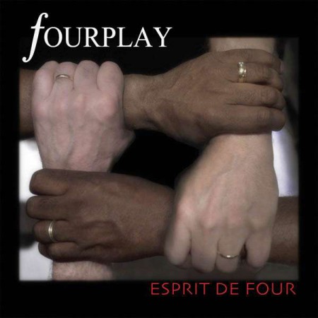 Fourplay: Esprit De Four - CD