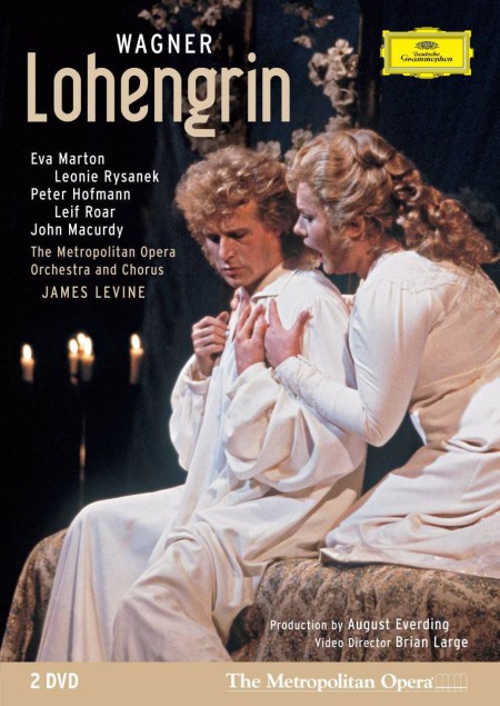 Eva Marton, James Levine, John Macurdy, Leif Roar, Leonie Rysanek, Peter Hofmann, The Metropolitan Opera Orchestra and Chorus: Wagner: Lohengrin - DVD