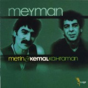 Metin & Kemal Kahraman: Meyman - CD