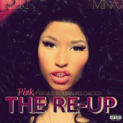 Nicki Minaj: Pink Friday Roman Reloaded The Re-Up - CD