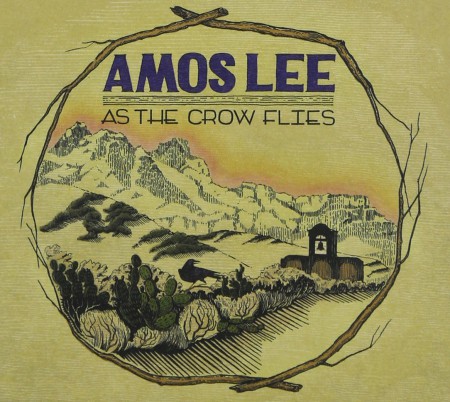 Amos Lee: As The Crow Flies - Single