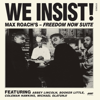 Max Roach: We Insist! - Plak
