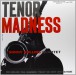 Tenor Madness (200g-edition) - Plak