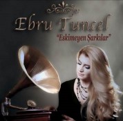 Ebru Tuncel: Eskimeyen Şarkılar - CD