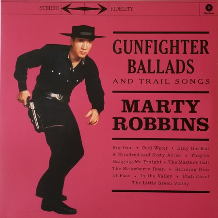 Marty Robbins: Gunfighter Ballads & Trail Songs Pink (4 Bonus Tracks) - Plak