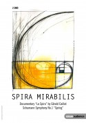Spira Mirabilis - Documentary & Schumann: Sym. No.2 - DVD