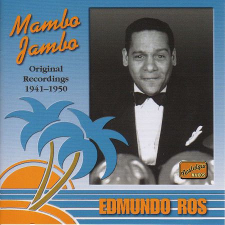 Ros, Edmundo: Mambo Jambo (1941-1950) - CD