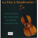 La Fete A Stradivarius Vol.1 - CD