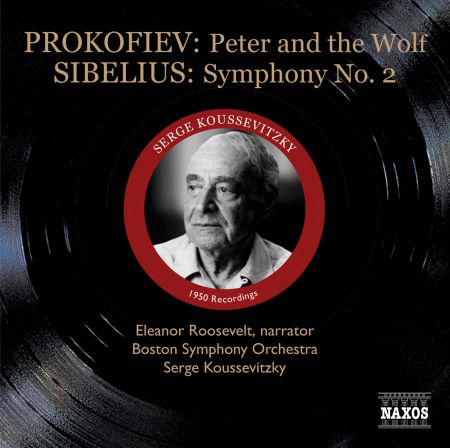 Serge Koussevitzky: Prokofiev: Peter and the Wolf / Sibelius: Symphony No. 2 (Koussevitzky) (1950) - CD
