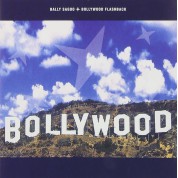 Bally Sagoo: Bollywood Flashback - CD