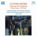 Lutoslawski: Concerto for Orchestra / 3 Poems by Henri Michaux / Mi-Parti / Overture for Strings - CD