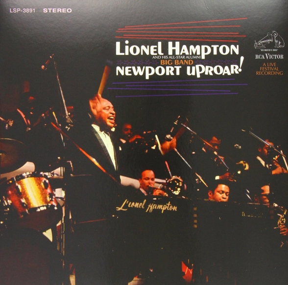 Lionel Hampton Orchestra - Newport Uproar Live