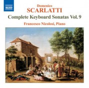 Francesco Nicolosi: Scarlatti, D.: Keyboard Sonatas (Complete), Vol.  9 - CD